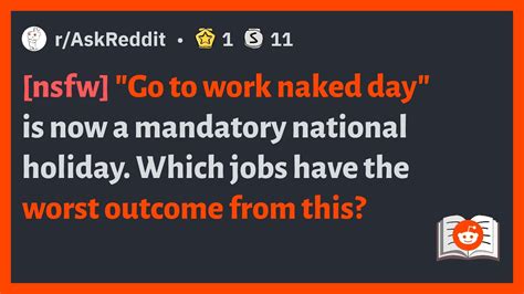 Nsfw Go To Work Naked Day Is Now A Mandatory National Holiday