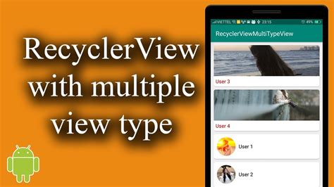 Recyclerview With Multiple View Type Multiple View Holder [android Lists 05] Youtube