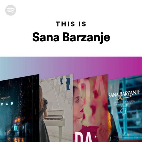 This Is Sana Barzanje Playlist By Spotify Spotify