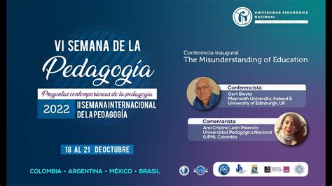 Vi Semana De La Pedagog A Conferencia Inaugural The Misunderstanding