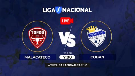 Malacateco Vs Cobán Imperial 【 En Vivo 】 Jornada 7