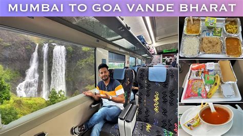 Mumbai Goa Vande Bharat Express Full Journey In Amazing Monsoon YouTube