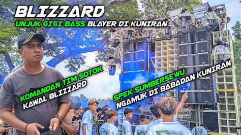 Bass Blayer Ngamuk Mas David Kawal Blizzard D Kuniran Spek