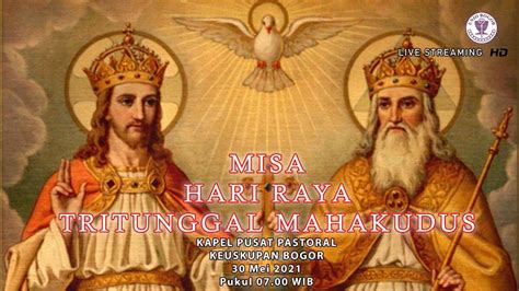 Misa Minggu Hari Raya Tritunggal Mahakudus Mei Kapel Puspas