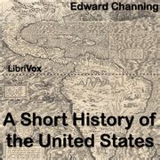 A Short History of the United States : Edward Channing : Free Download ...