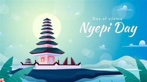 15 Ucapan Selamat Hari Raya Nyepi 2023 Dalam Bahasa Bali Dan Indonesia