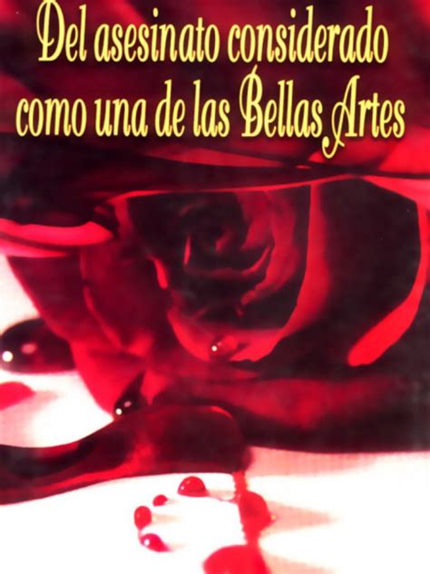 Libro Nuevo Del Asesinato Considerado Como Una De Las Bellas Artes