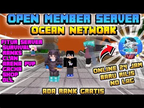 OPEN MEMBER SERVER MCPE VERSI 1 20 50 ON 24 JAM OCEAN NETWORK