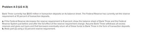 Solved Problem Lg Bank Three Currently Has Chegg