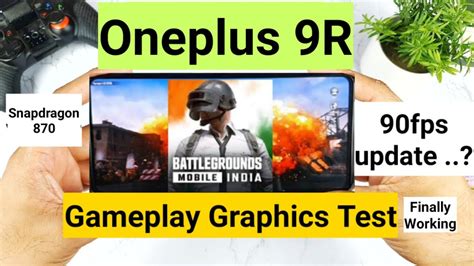 Oneplus 9R 90fps Battleground Mobile India BGM Graphics Test And