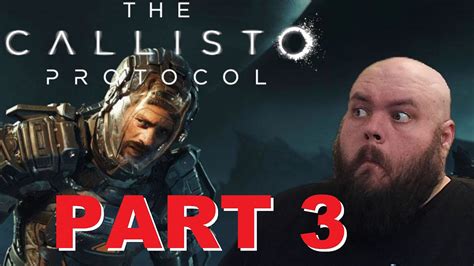 Shu The Callisto Protocol Ps Playthrough Let S Play Part Youtube