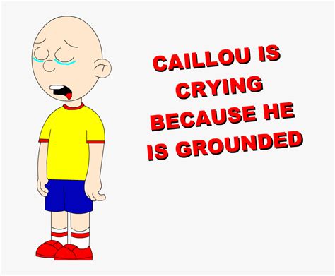 Can Somebody Please Make Evil Caillou Gets Grounded - Caillou Gets ...