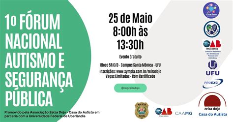 1º Fórum Nacional Sobre Autismo e Segurança Pública em Uberlândia Sympla