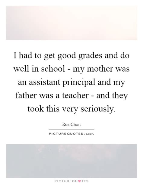 School Principal Quotes And Sayings School Principal Picture Quotes