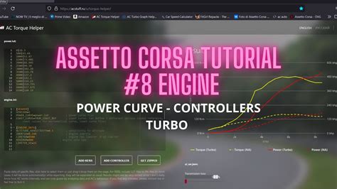 Assetto Corsa Tutorial Ep 8 ENGINE Power Curve Controllers