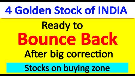 Golden Stocks Ready To Bounce Back After Big Correction Best Time