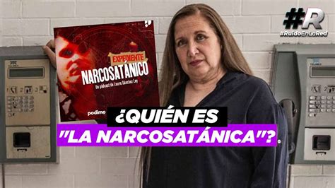 QUIÉN ES LA NARCOSATÁNICA Entérate en la nueva serie sobre Sara