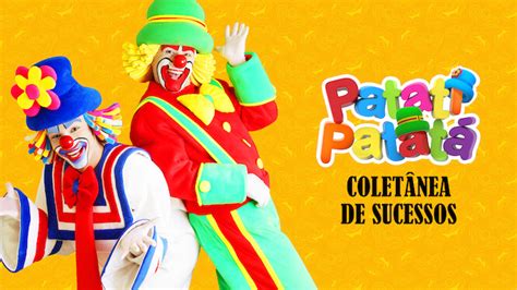 Patati Patatá Coletânea De Sucessos Vol 2 2016 Netflix Flixable