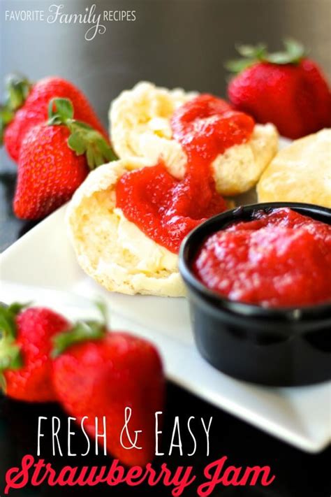 Fresh and Easy Strawberry Jam Recipe | Favorite Family Recipes