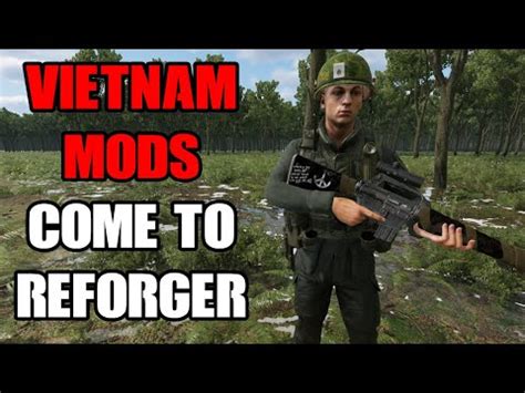 Vietnam War Mods Come To Arma Reforger VIETNAM REFORGED By LCDR