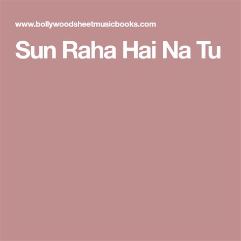 Sun Raha Hai Na Tu Music Score Saxophone Sheet Music Sheet Music Notes