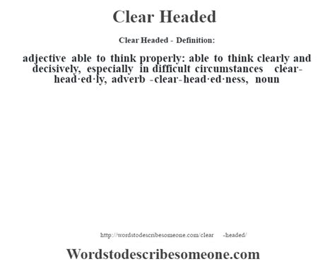 Clear Headed definition | Clear Headed meaning - words to describe someone