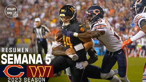 Chicago Bears Vs Washington Commanders Semana 5 Nfl 2023 Nfl Resumen En Español Win Big