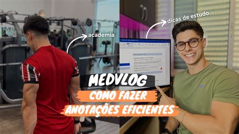 Medvlog Folga No Internato De Medicina Como Fazer Anota Es