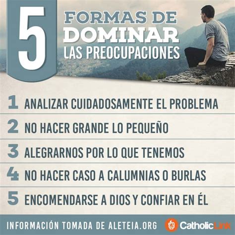 Infografía 5 Formas De Dominar Las Preocupaciones Catholic Link