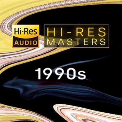 VA Hi Res Masters 1990s 2021 Hi Res