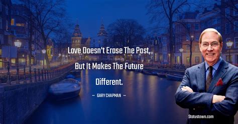 20 Best Gary Chapman Quotes