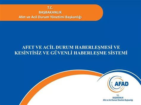 Ppt T C Ba Bakanlik Afet Ve Acil Durum Y Netimi Ba Kanl