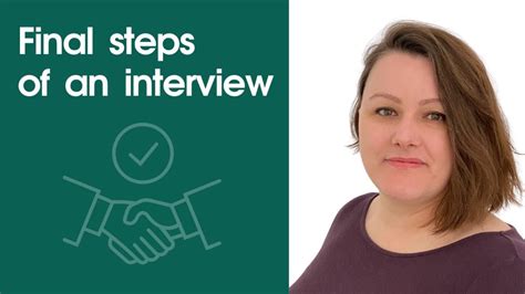 Final Steps Of An Interview Video Career Angels Blog