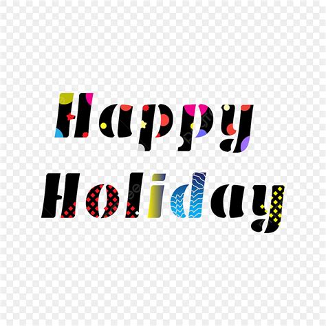 Happy Holiday Text Vector Design Images Happy Holiday Text Design