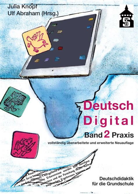 Deutsch Digital Deutschdidaktik für Grundstufe Schneider Verlag