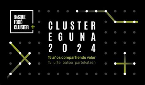 We Attended The Euskadi Food Cluster · Cluster Eguna Day Ac Ingenieros