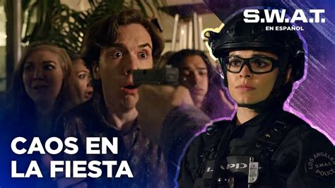 Una Fiesta Muy Movida Con Secuestro Incluido Temporada 3 S W A T