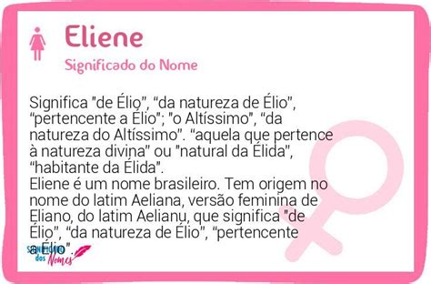 Significado Do Nome Eliene - Significado do Nome Eliene - Significado dos Nomes