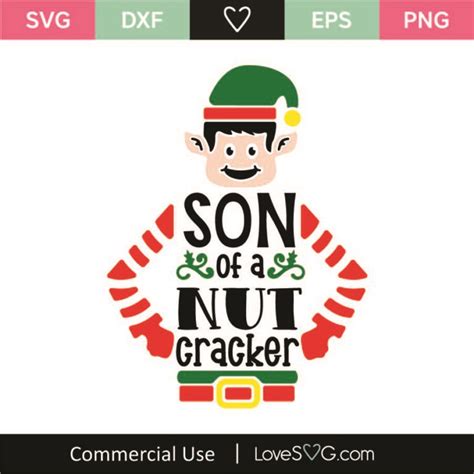 Son Of A Nutcracker Svg Cut File Lovesvg