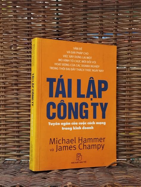 Tái Lập Công Ty Michael Hammer Và James Champy Momo Bookstore