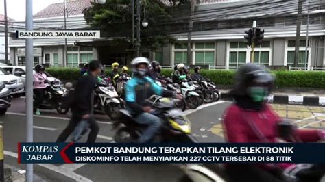 Pemerintah Kota Bandung Akan Terapkan Tilang Elektronik Video Dailymotion