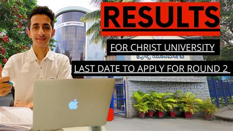 RESULTS For Christ University Round 1 All You Need To Know For ROUND