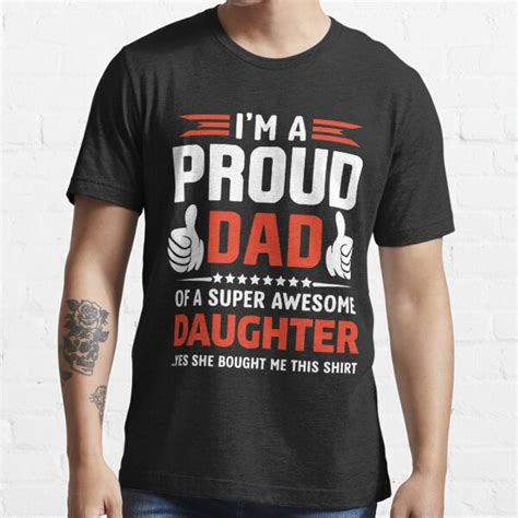 Im A Proud Dad Of A Freaking Awesome Daughter T Shirt T Shirt For