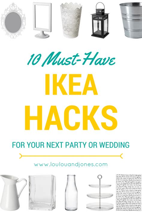 10 Must Have Ikea Hacks For Your Wedding Or Party Ikea Wedding Diy