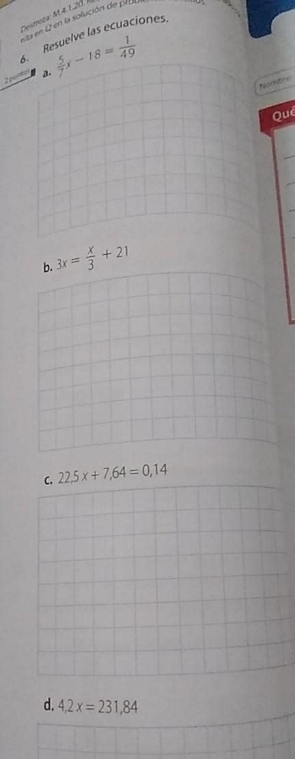 me pueden ayudar plz con proceso es tarea de matemáticas doy 20 pts