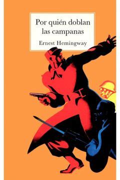 Libro Por Quien Doblan Las Campanas De Ernest Hemingway Buscalibre