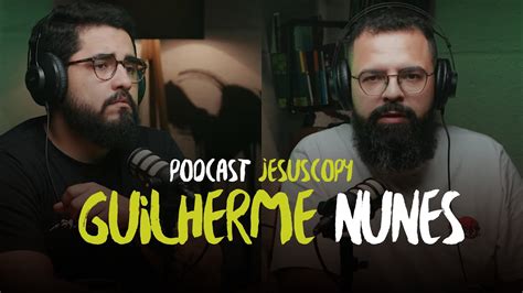 GUILHERME NUNES Depressão ministerial JesusCopy Podcast 112 YouTube