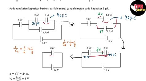 Perhitungan Melibatkan Kapasitor Kapasitor Part 2 Fisika Dasar Youtube