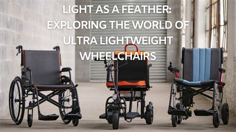 Light as a Feather: Exploring the World of Ultra Lightweight ...