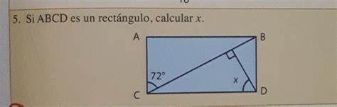 Si ABCD es un rectángulo calcular x URGENTE 15 PTS Brainly lat